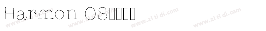 Harmon OS字体转换